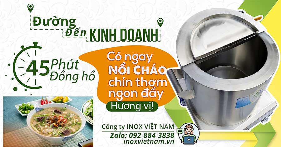 45 PHUT CHAO CHIN - Nồi Điện Nấu Cháo Công Nghiệp 100 Lít NC-100